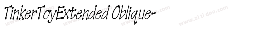 TinkerToyExtended Oblique字体转换